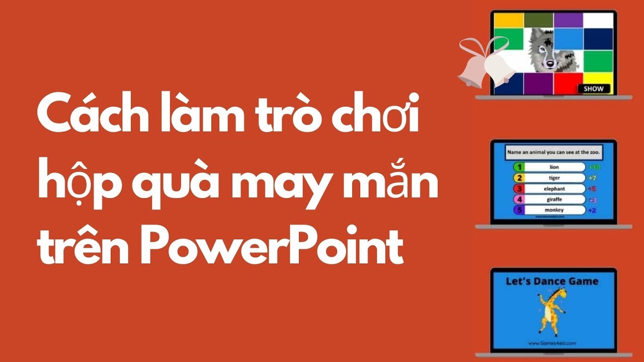 Chuẩn Bị Phần Mềm Và Tài Liệu Cần Thiết Cách Làm Trò Chơi Hộp Quà May Mắn Trong Powerpoint